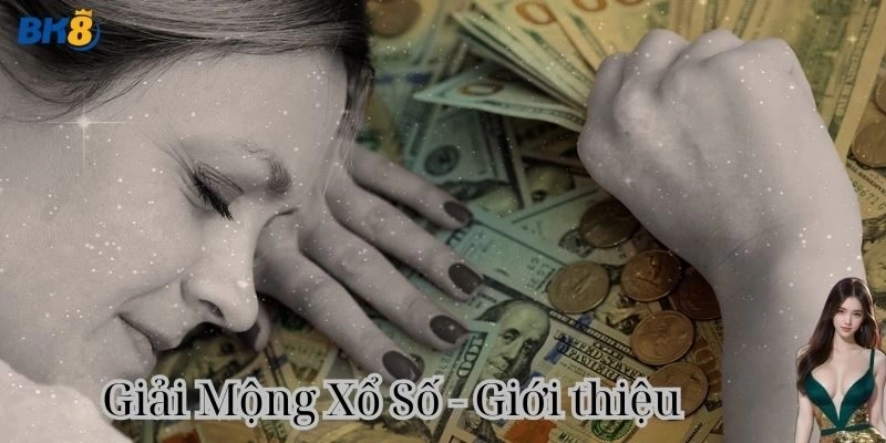 Giải Mộng Xổ Số Là Gì?