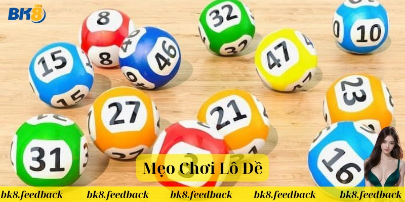 Top 5 Mẹo Chơi Lô Đề Hiệu Quả – Bí Quyết Thắng Lớn