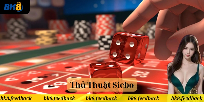 Thủ Thuật Sicbo các lần cược