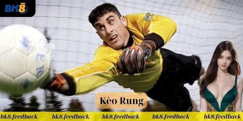 Chiến thuật khi chơi Kèo Rung