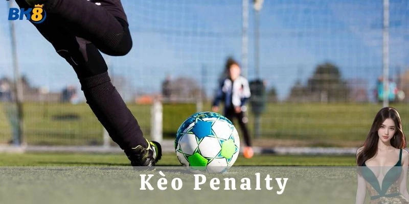 Ví dụ chiến thuật đặt kèo Penalty – Học ngay để không bị thua oan!
