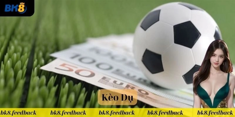 Dấu hiệu nhận biết kèo dụ siêu dễ cho người mới