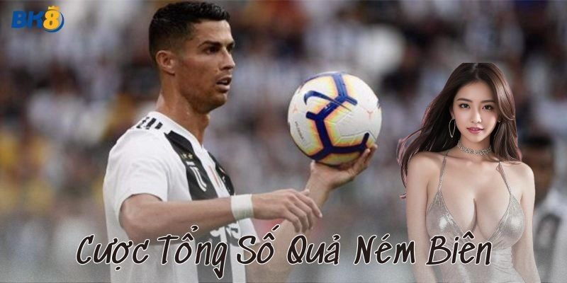 Ví dụ thực tế khi chơi cược tổng số quả ném biên