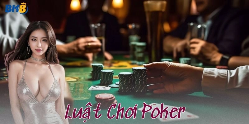 Ví dụ thực tế về áp dụng luật chơi Poker