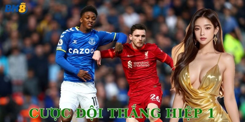 Vì sao cược đội thắng hiệp 1 lại được dân chơi mê mệt?